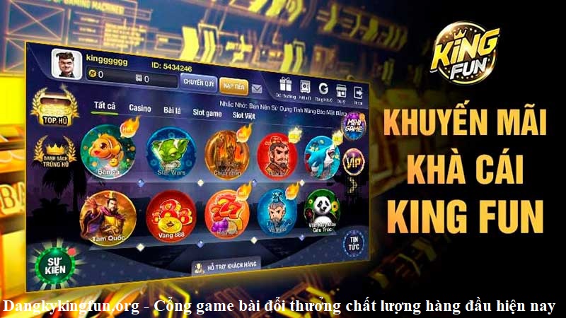 Dangkykingfun.org – Cổng game bài đổi thưởng chất lượng hàng đầu hiện nay